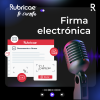 Firma Electrónica- Rubricae