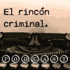 el-rincon-criminal